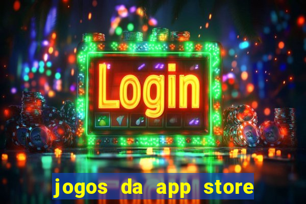 jogos da app store que ganha dinheiro de verdade